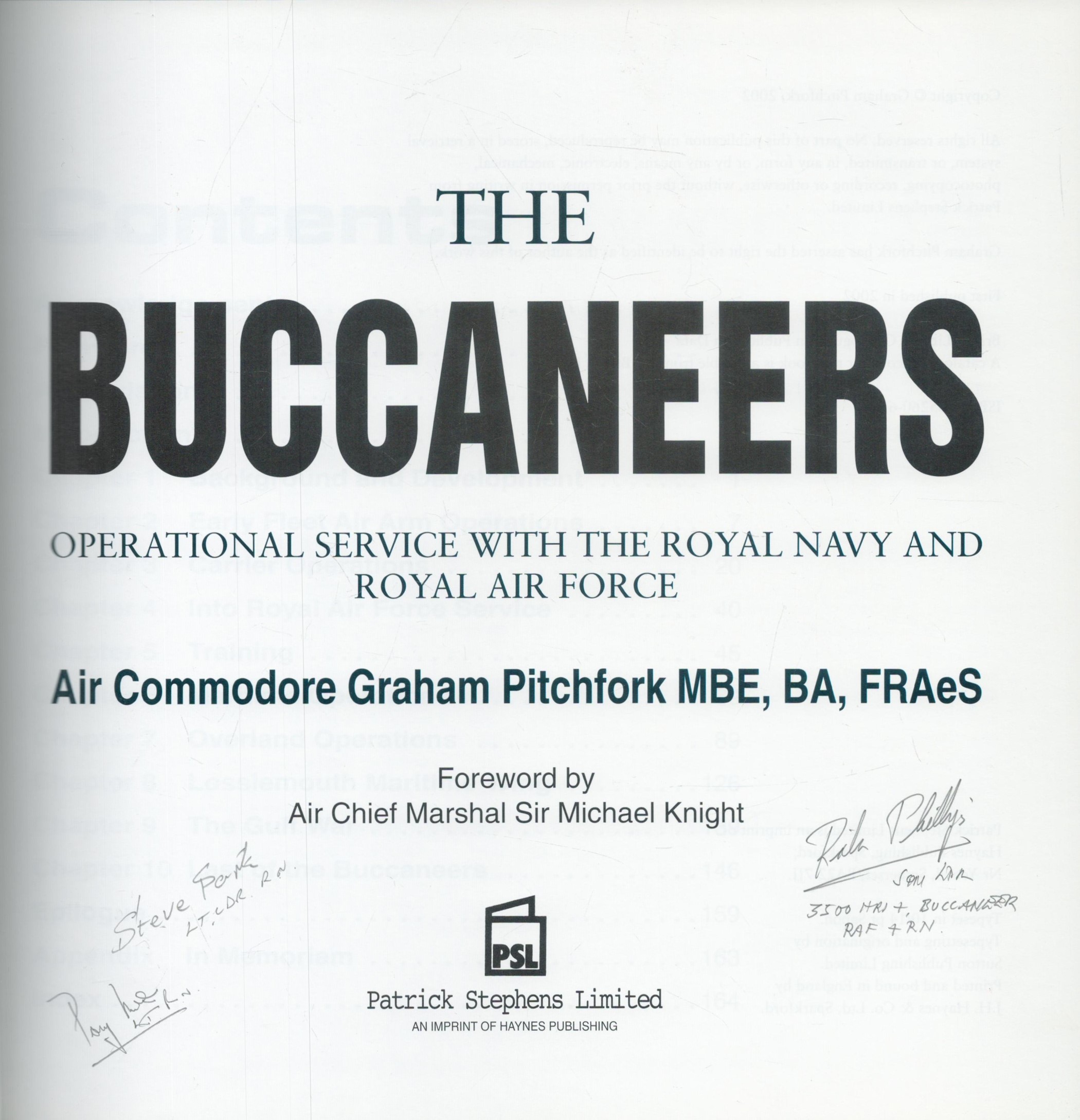 HMS Ark Royal Buccaneer Jet pilot Lt Cdr Steve Park RN, Sqn Ldr R Phillips signed hardback book - Image 3 of 4