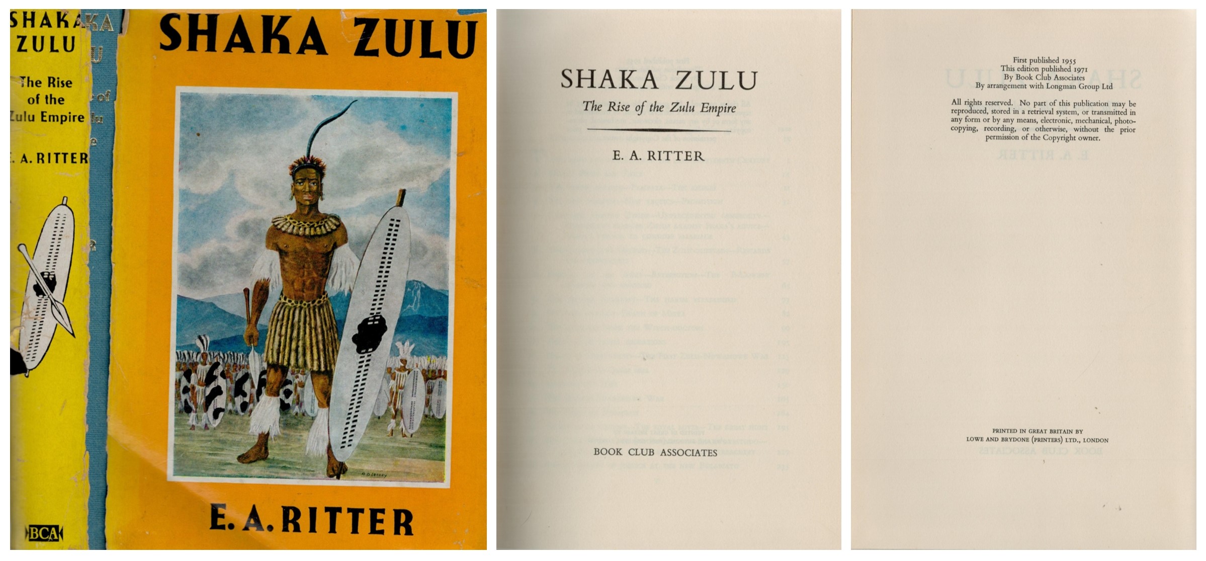 Shaka Zulu The Rise of the Zulu Empire unsigned Hardback book Dust Jacket. E.A. Ritter. By Book Club