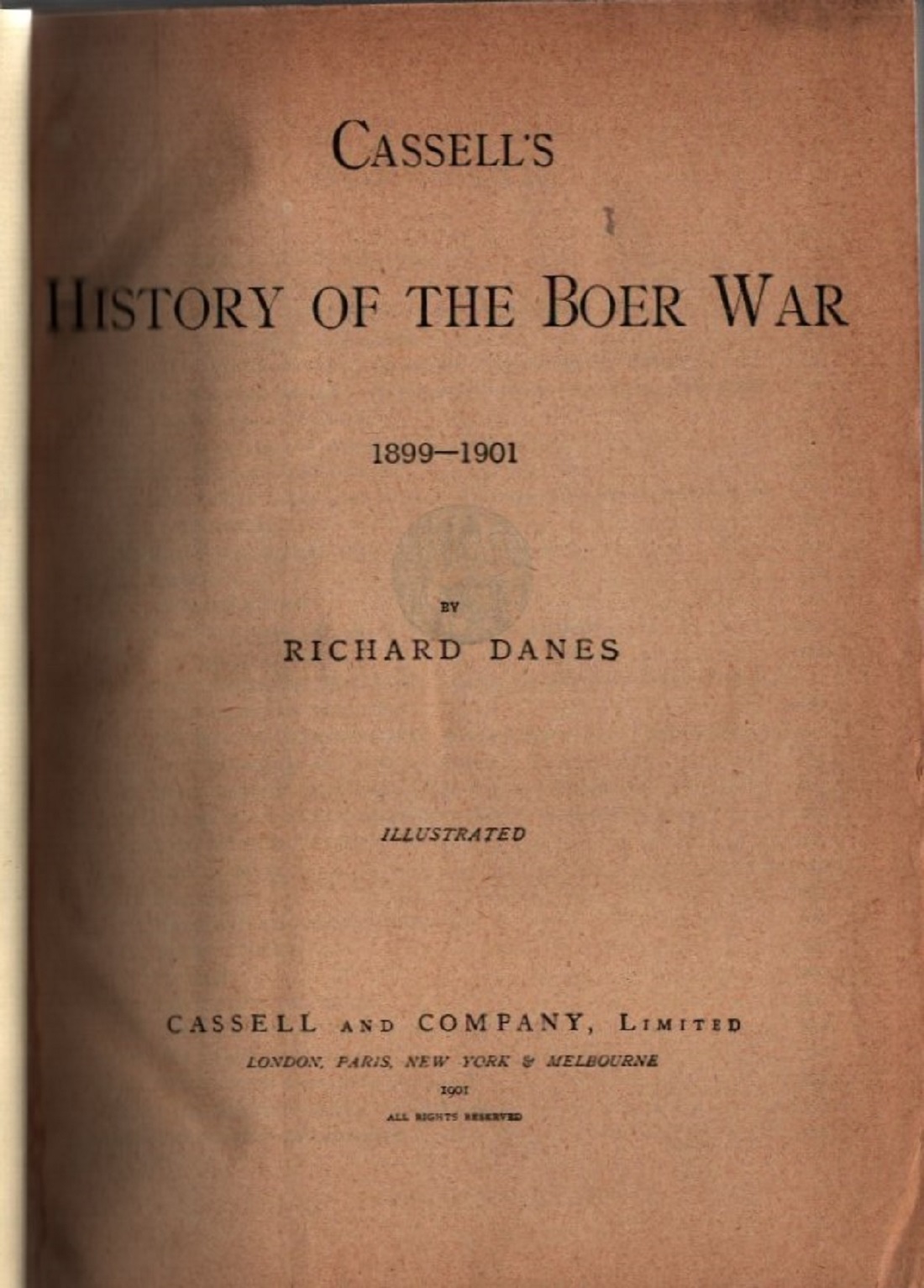 Cassell's History of The Boer War 1899-1901 unsigned Hardback book. By Richard Danes. Good condition - Image 2 of 2