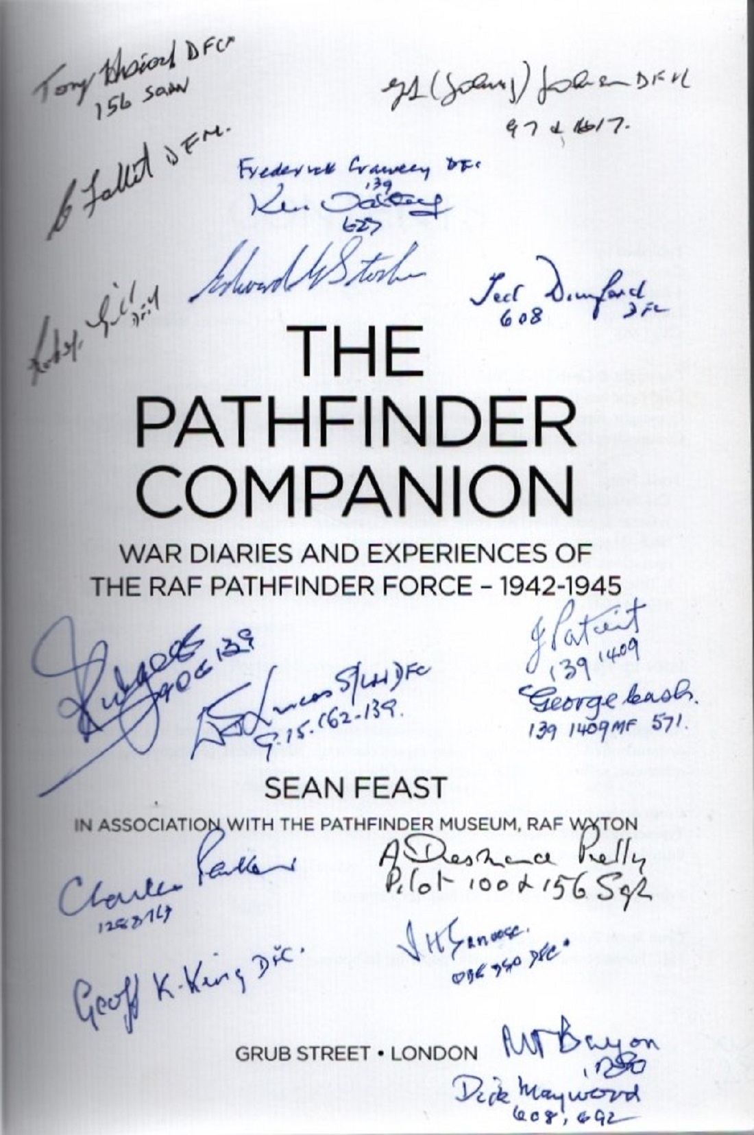 The Pathfinder Companion: War Diaries and Experiences of the RAF Pathfinder Force-1942-1945 by