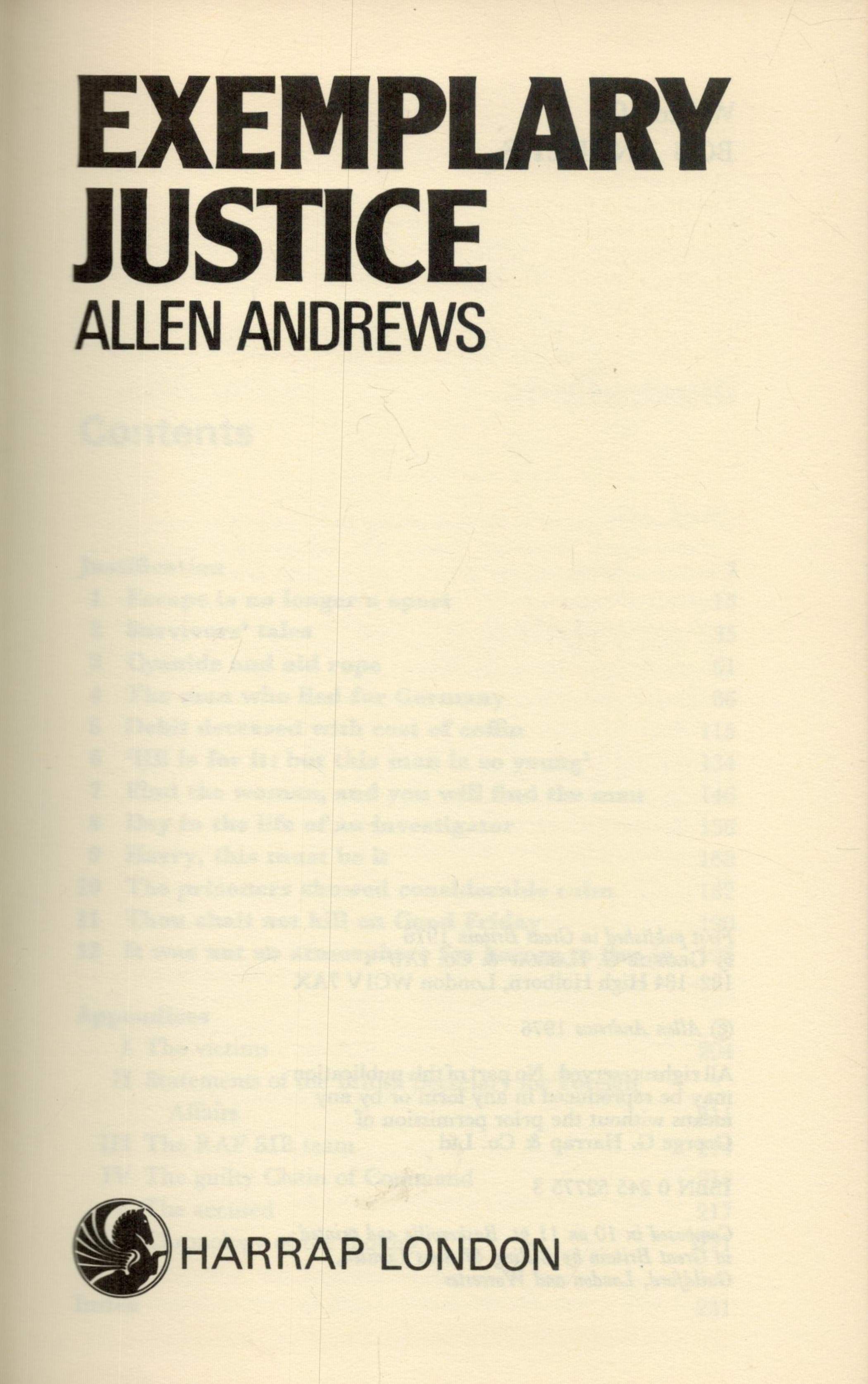 Exemplary Justice by Allen Andrews 1976 Hardback Book First Edition with 238 pages Signed on the - Image 3 of 4