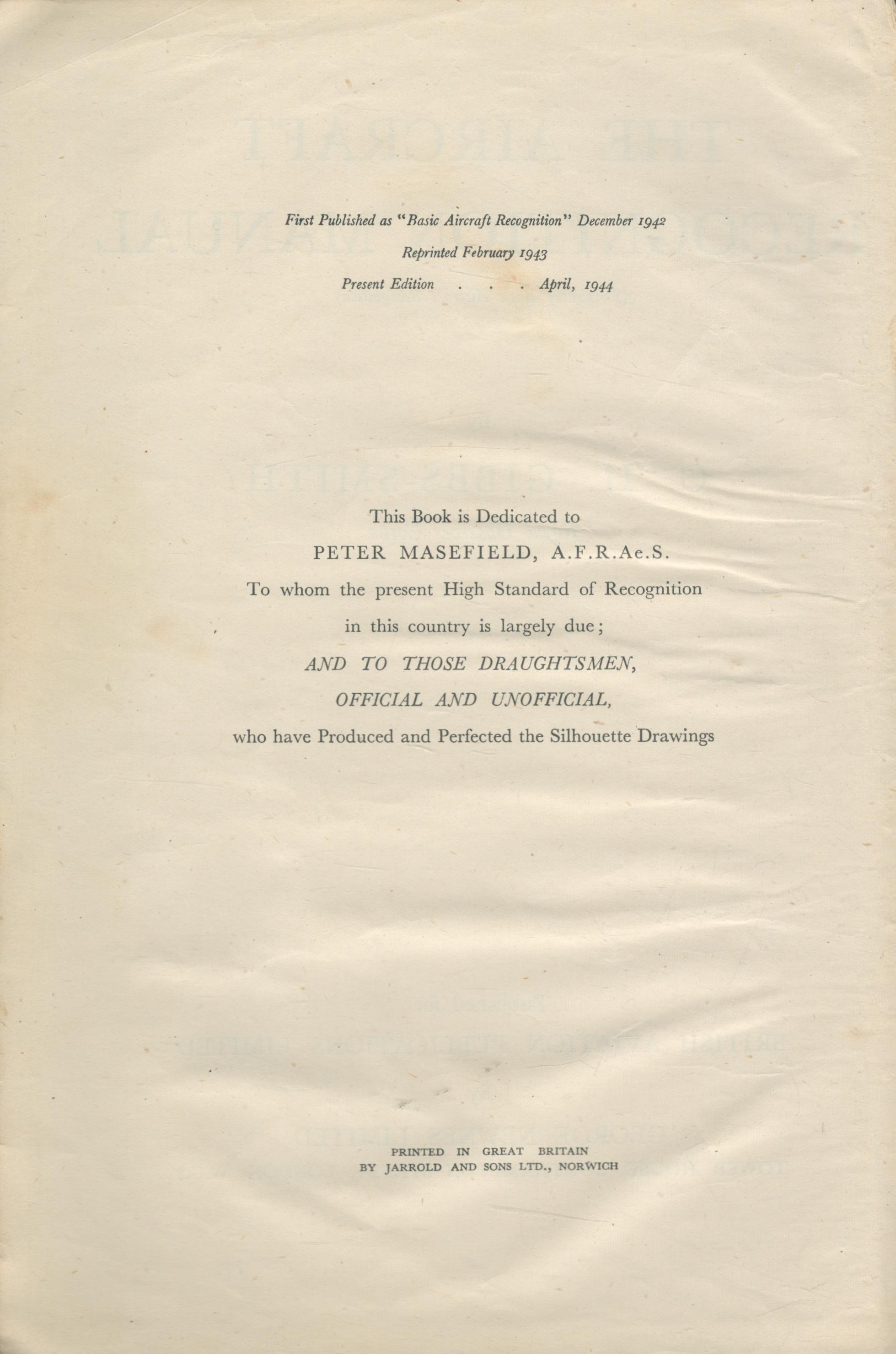 WW2 CH Gibbs-Smith Book Titled The Aircraft Recognition Manual. Small tearing on spine jacket. - Image 3 of 3