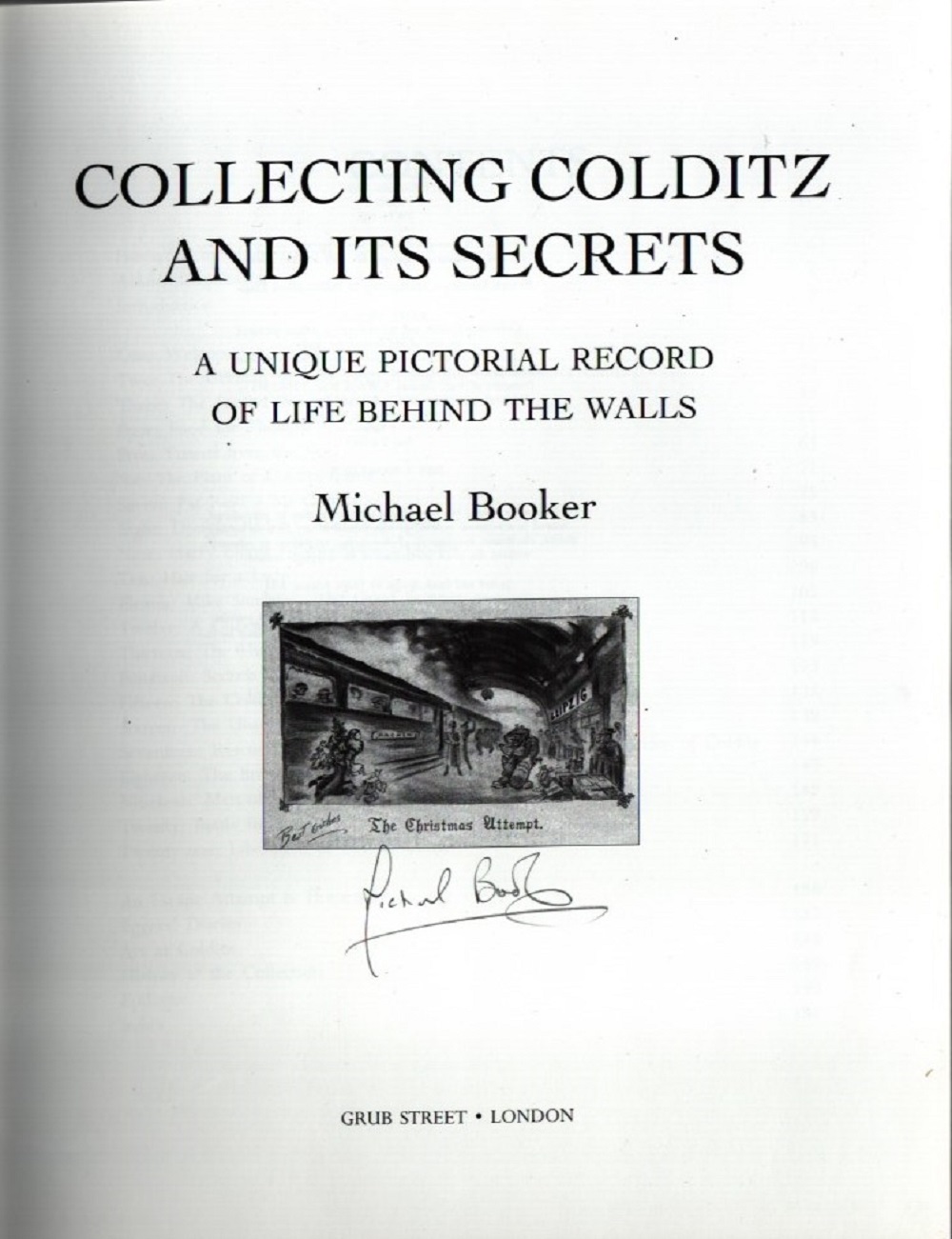 Collecting Colditz and Its Secrets by Michael Booker, First Edition, Signed by Author (No Dust