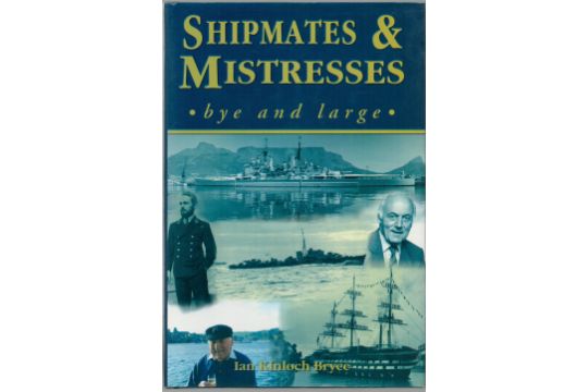 Shipmasters and mistresses bye and large by Ian Kinloch Bryce hardback book. We combine shipping