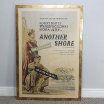 Another Shore (1948) Poster, British, printed by W.E.Berry Ltd., Bradford, approx. UK One Sheet