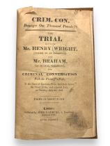 Adultery: The trial between Mr. Henry Wright, (Purser of an Indiaman), and Mr. Braham, (of musical c