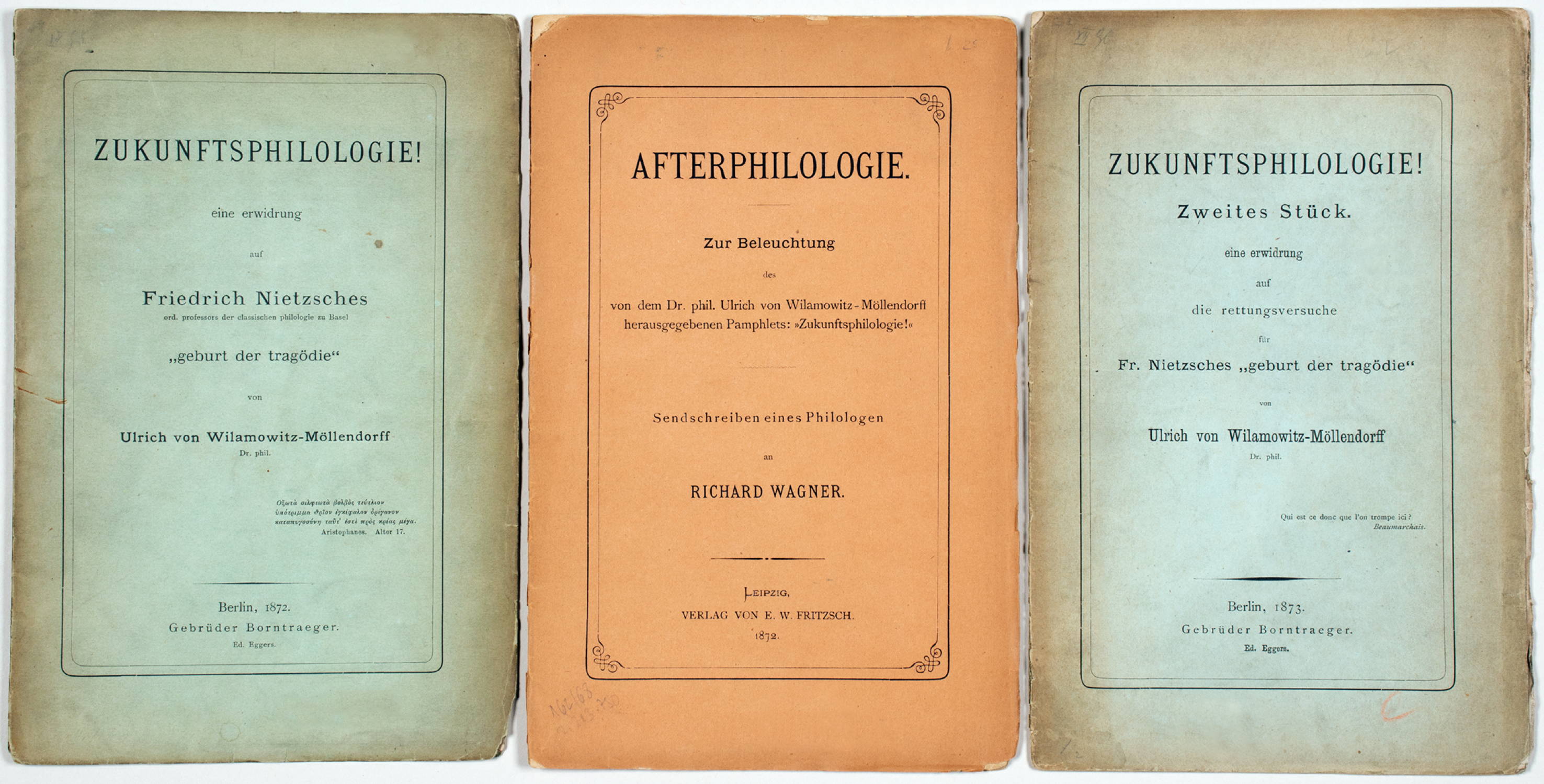 Friedrich Nietzsche - Drei Streitschriften zu Nietzsches »Geburt der Tragödie«.