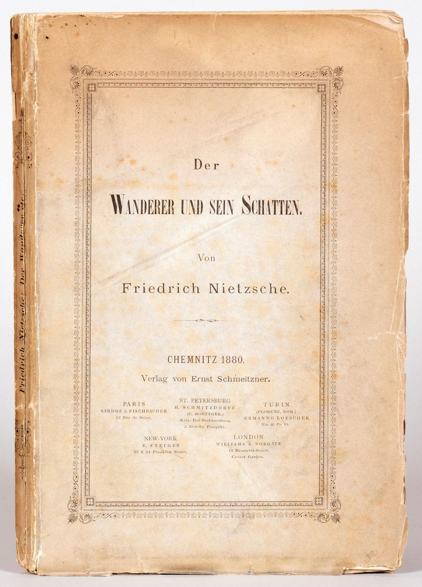 Friedrich Nietzsche. Der Wanderer und sein Schatten.