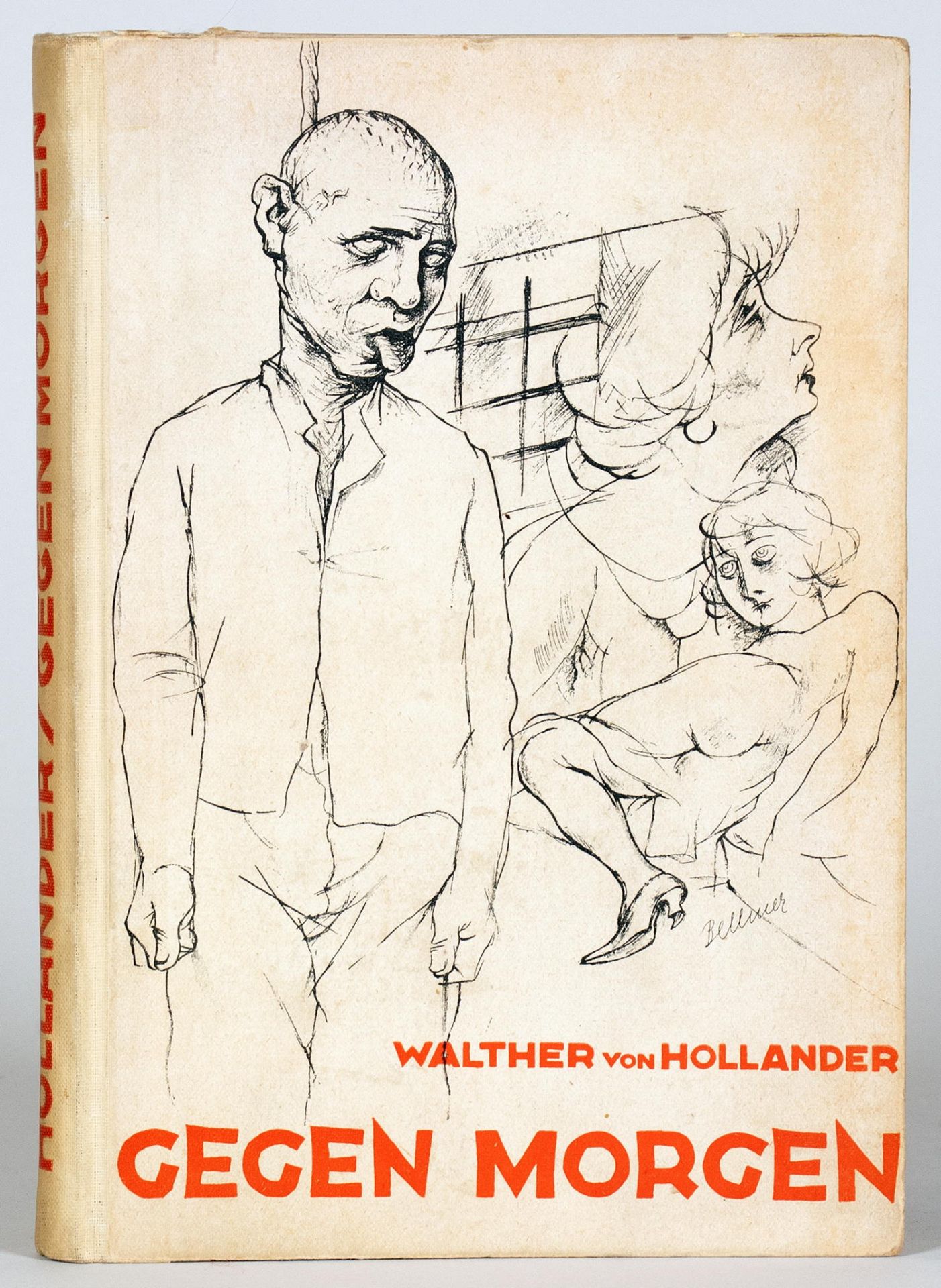 Hans Bellmer - Walther von Hollander. Gegen Morgen.