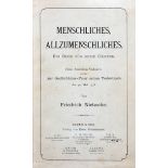 Friedrich Nietzsche. Menschliches, Allzumenschliches.