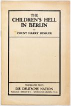 Cranach-Presse - Harry Graf Kessler. The Children’s Hell in Berlin.