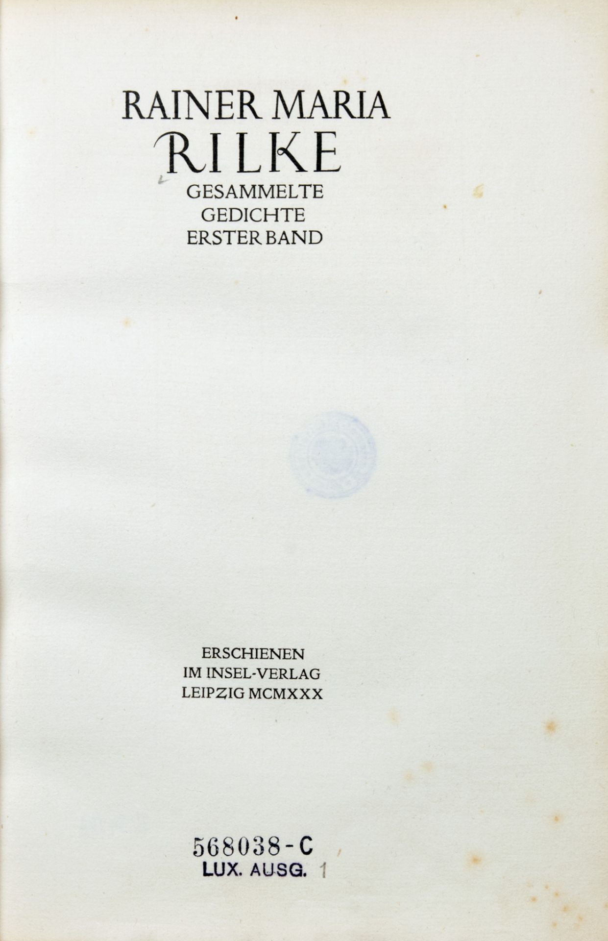 Cranach-Presse - Rainer Maria Rilke. Gesammelte Gedichte. - Image 2 of 3