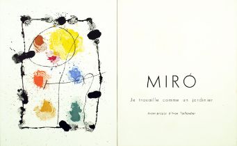 Joan Miró - Miró. Je travaille comme un jardinier.