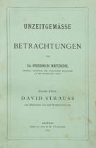 Friedrich Nietzsche. Unzeitgemäße Betrachtungen. Erstes Stück: David Strauss,