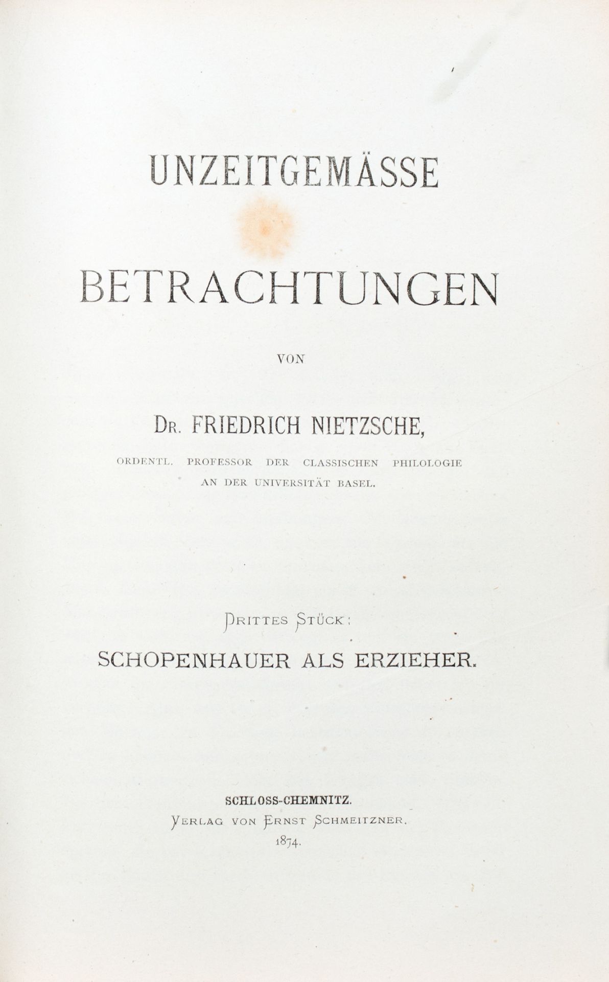 Friedrich Nietzsche. Unzeitgemässe Betrachtungen. - Bild 3 aus 3