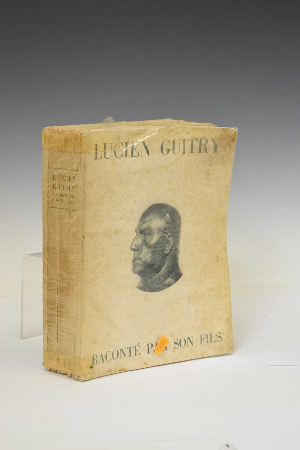 'Lucien Guitry, Sa Carriere Et Sa Vie', Sacha Guitry - Image 2 of 7