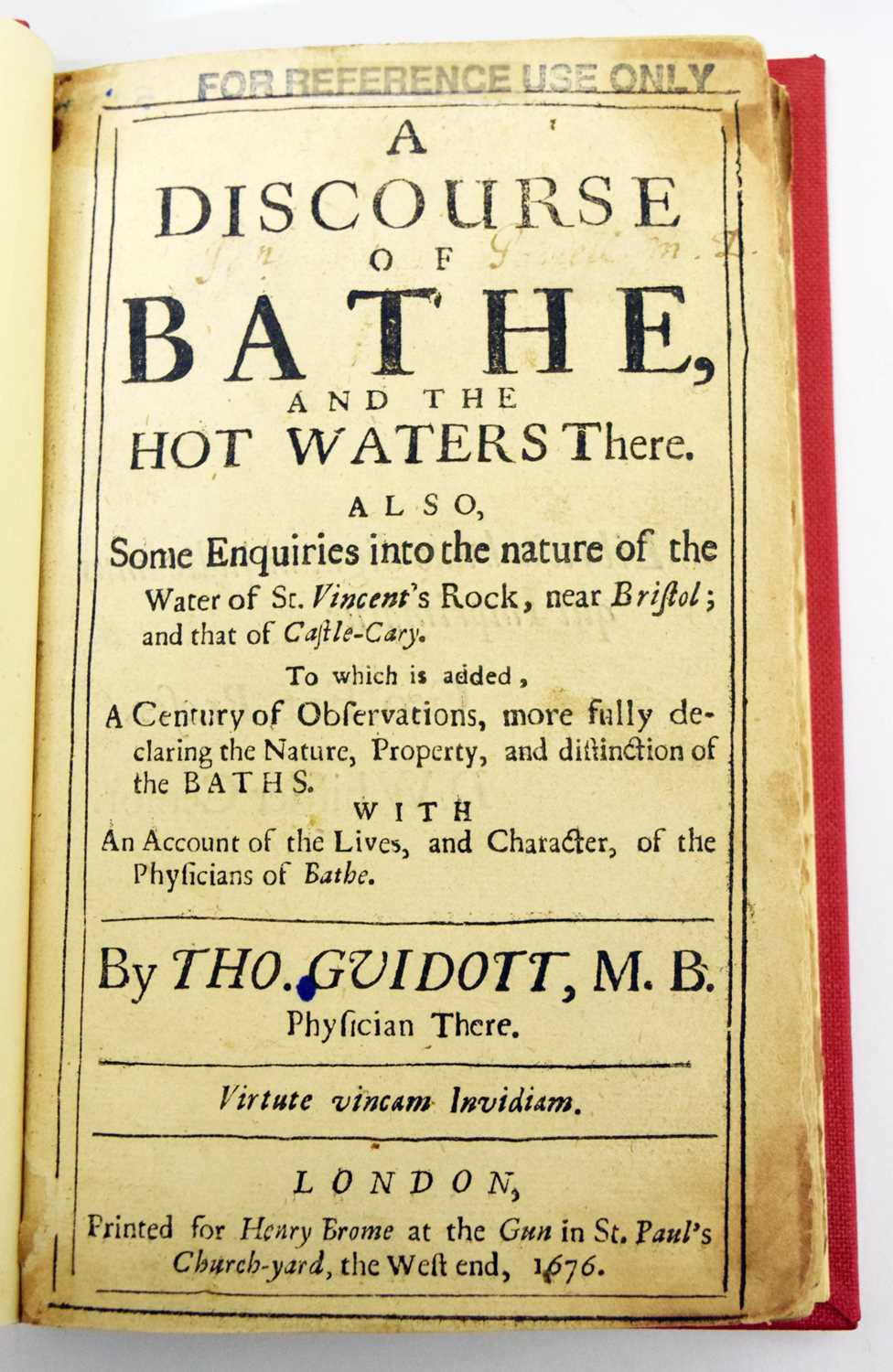 Guidott, Thomas M. B. - 'Discourse of Bathe' - First edition 1676
