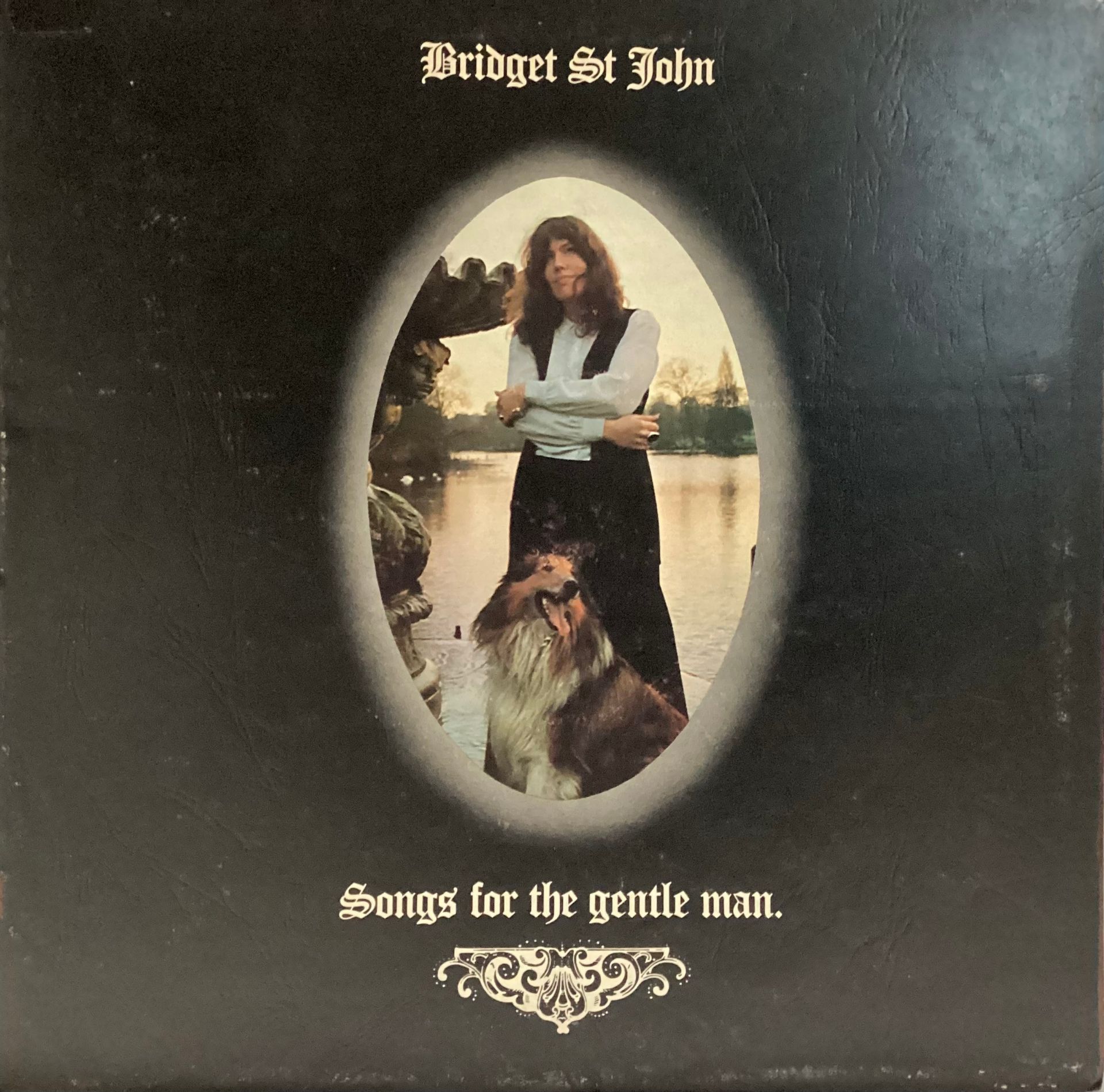 BRIGET St JOHN VINYL LP RECORD ‘SONGS FOR THE GENTLE MAN’. Bridget St John delivered three albums to