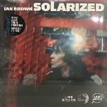 IAN BROWN ‘SOLARISED’ FROM RECORD STORE DAY 2016. Found here on limited number 45/2000 on Fiction