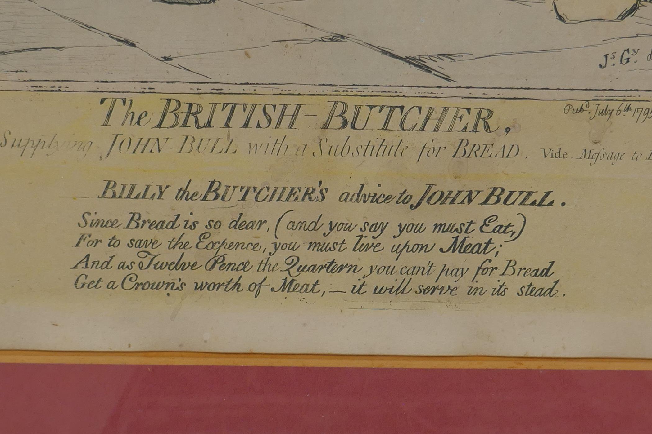 James Gillray, (British, 1756-1815), 'The British Butcher', 1795, C18th hand coloured etching, and a - Image 4 of 6