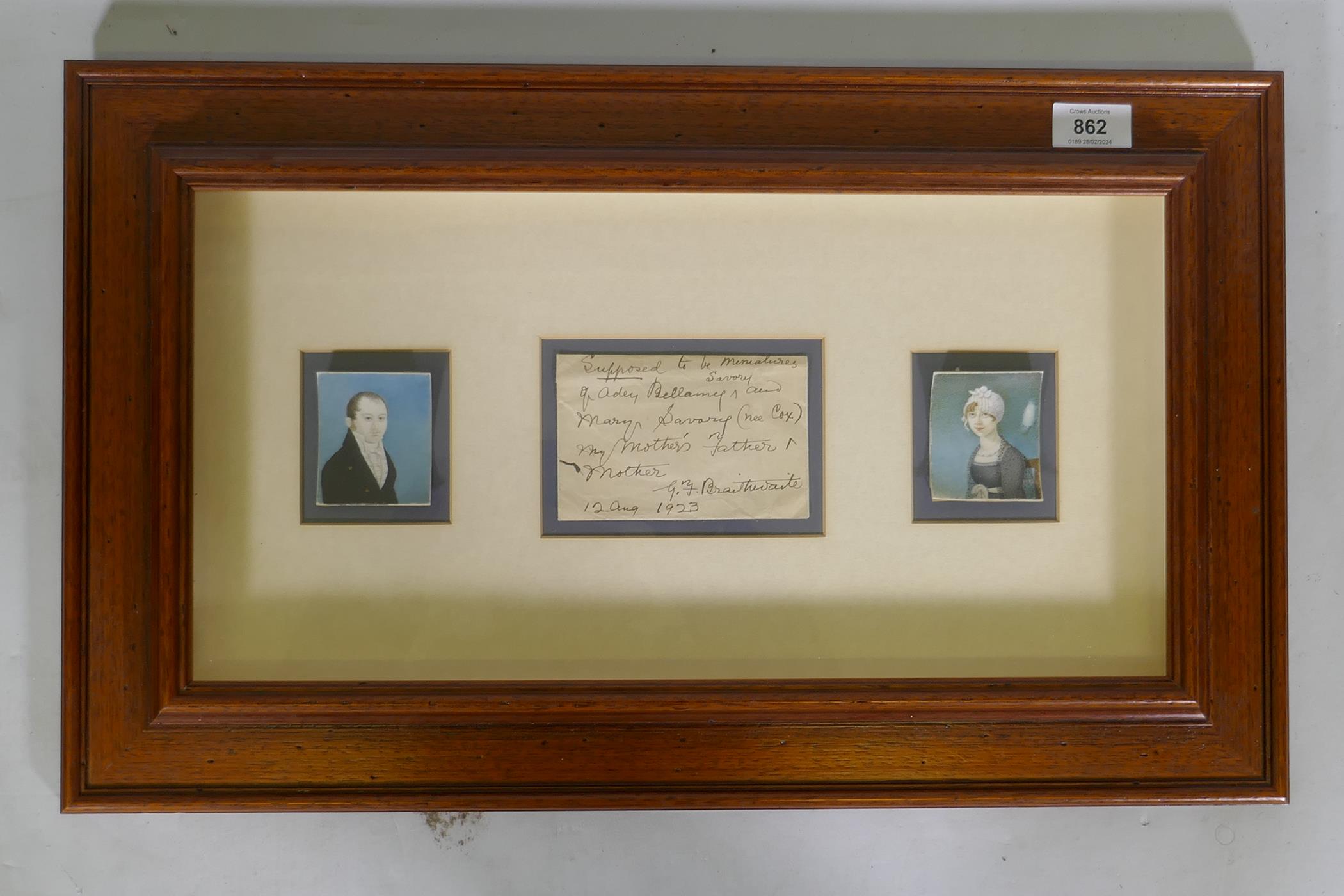 A pair of early C19th portrait miniatures of a lady and gentleman with hand written note, "