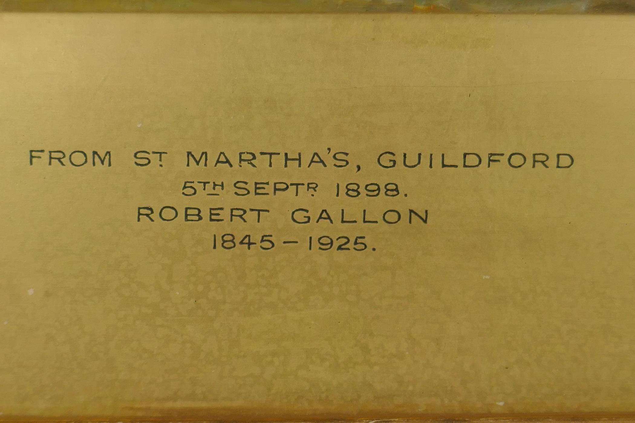 Robert Gallon, St Martha's, Guildford, some history inscribed on the frame and verso, oil on - Image 4 of 6