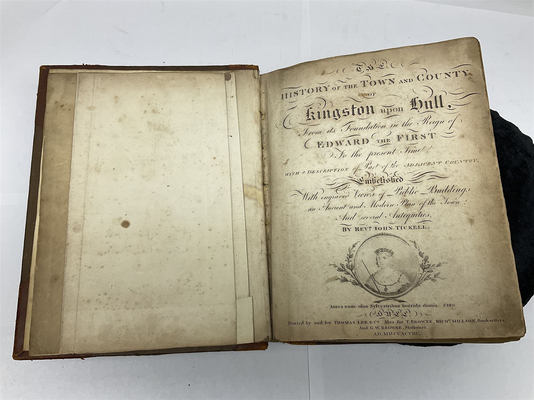 Tickell Rev. John: History of the Town and County of Kingston-upon-Hull From its Foundation in the R - Image 6 of 14
