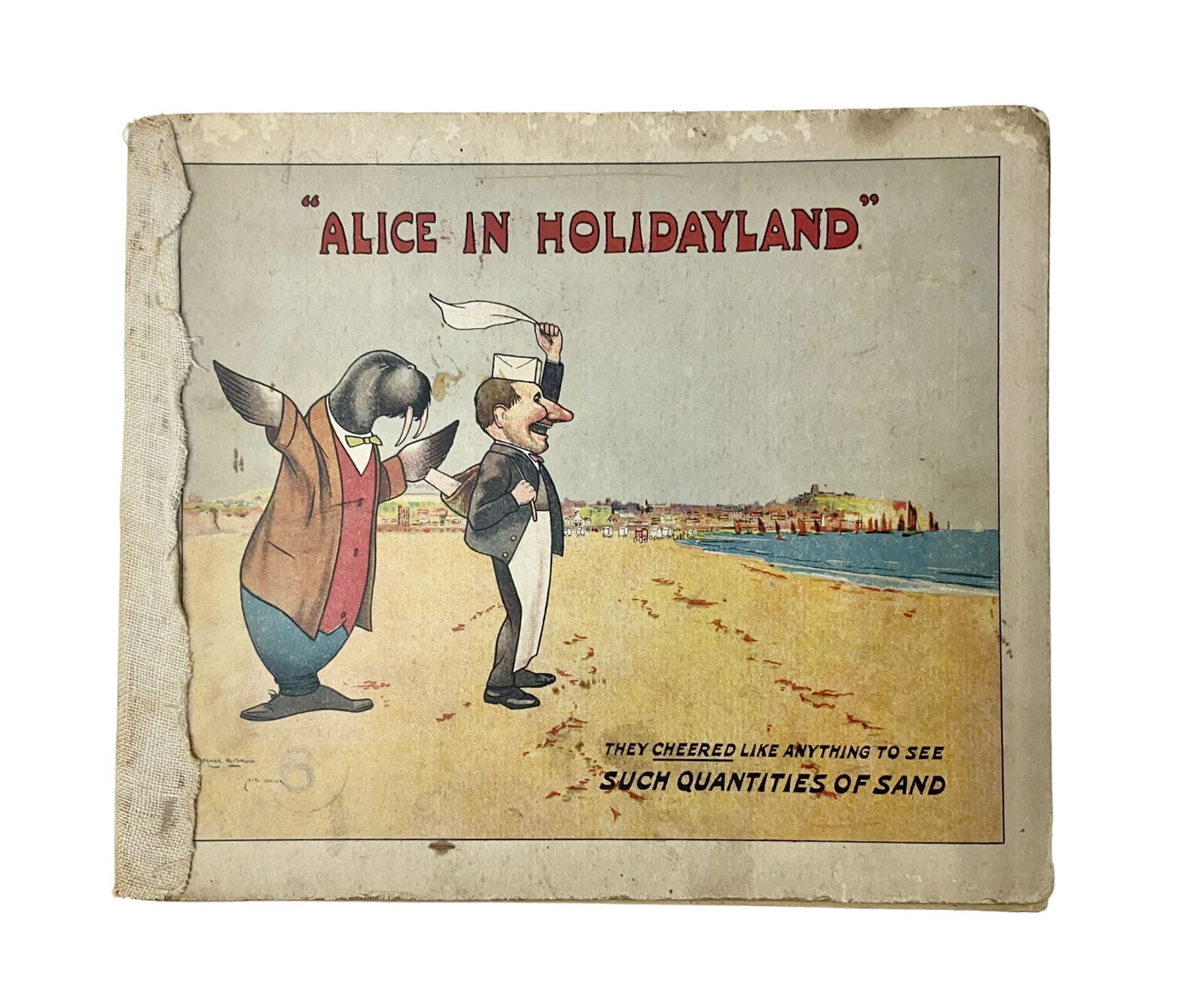 Frank Mason and Noel Pocock; Alice in Holidayland - A Parody in Prose