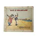 Frank Mason and Noel Pocock; Alice in Holidayland - A Parody in Prose