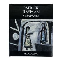 'Patrick Hayman: Visionary Artist' by Mel Gooding, published by the Belgrave Gallery, 2005.