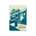 100 Years in Newlyn; Diary of a Gallery Melissa Hardie