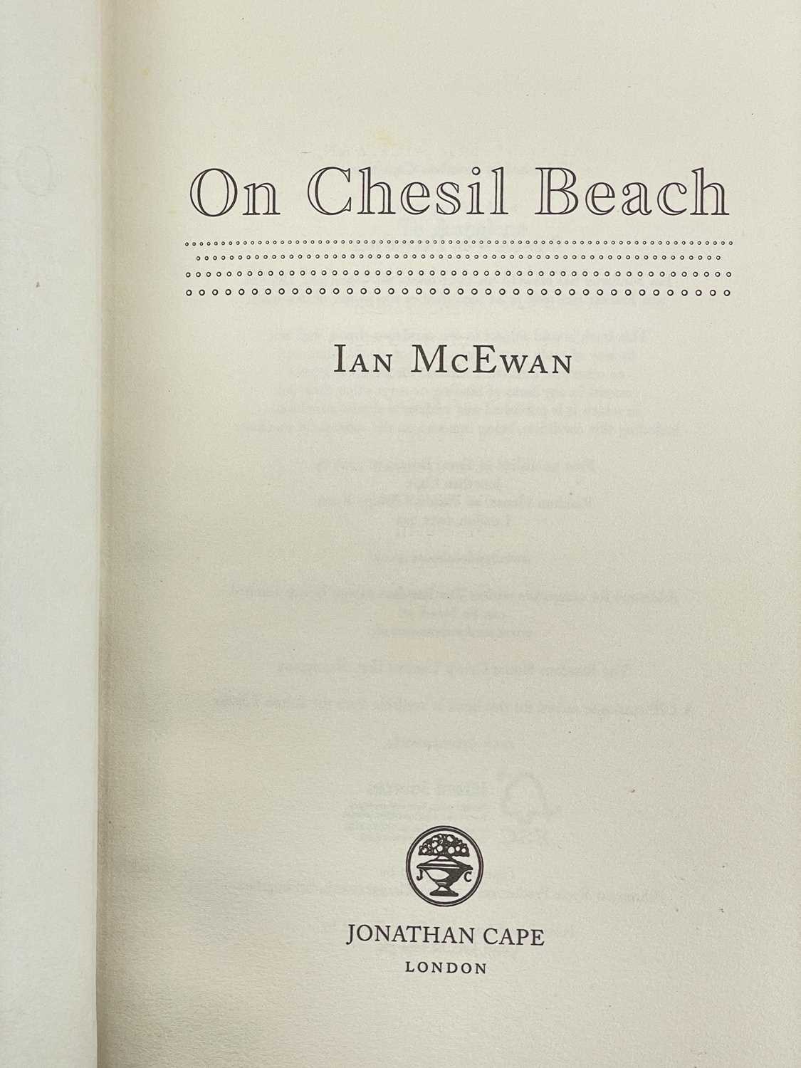 Ian McEwan. 'On Chesil Beach,' first edition, unclipped dj, fine, Jonathan Cape, London, 2007; - Image 2 of 11