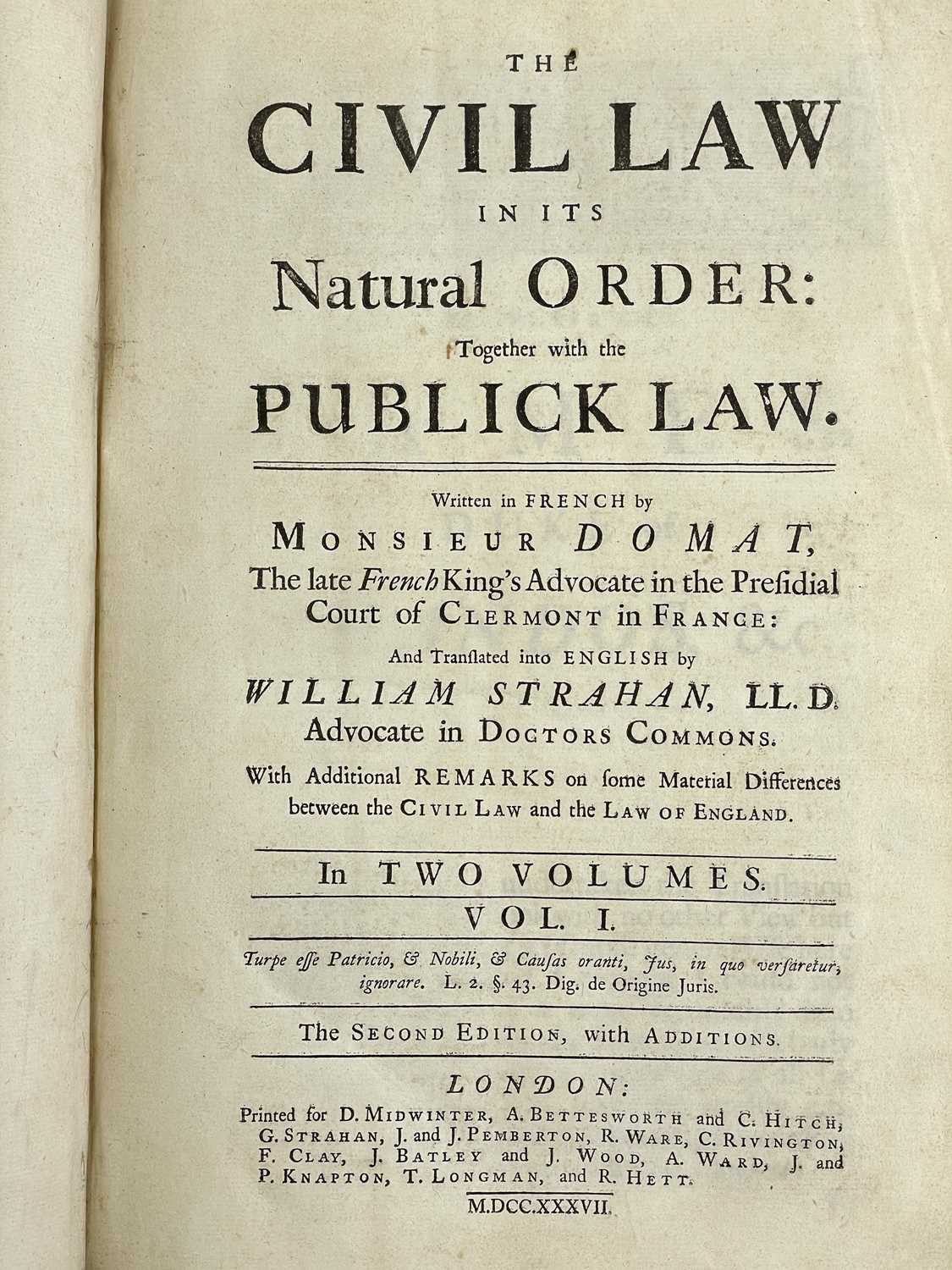 Monsieur DOMAT and William Strahan (trans) 'The Civil Law in its Natural Order: Together with Public - Image 2 of 8