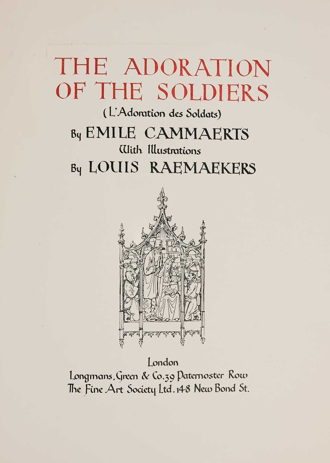 Emile Cammaerts and Louis Raemaekers (illustrations) 'The Adoration of the Soldiers (L'Adoration des - Image 4 of 5