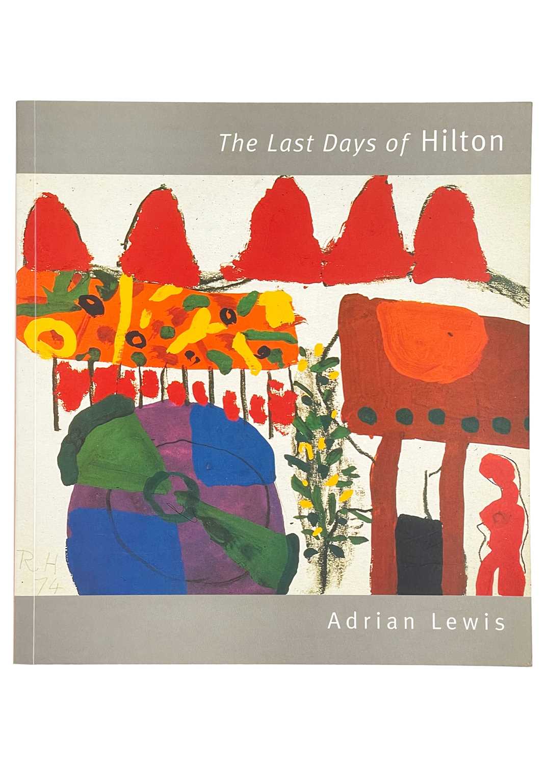 LEWIS, Adrian 'The Last Days of Hilton'