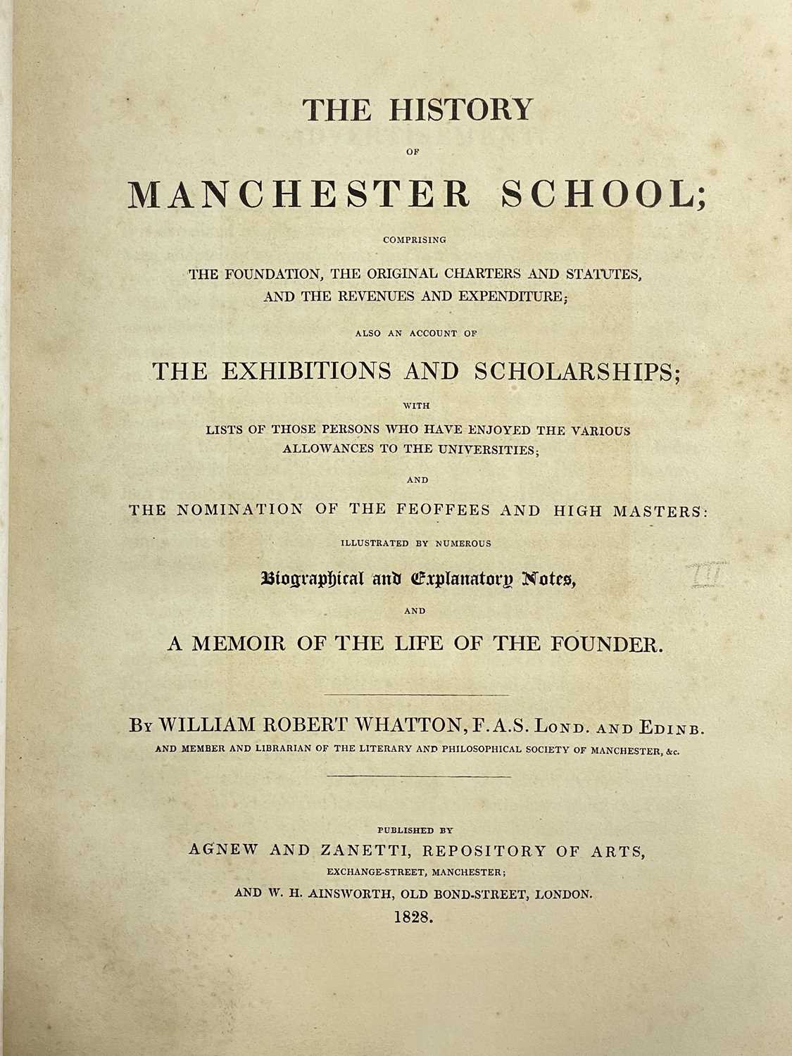 (Manchester) Ware, S. Hibbert; Palmer, J.; Whatton, W. R. 'History of the Foundations in Manchester - Image 7 of 10