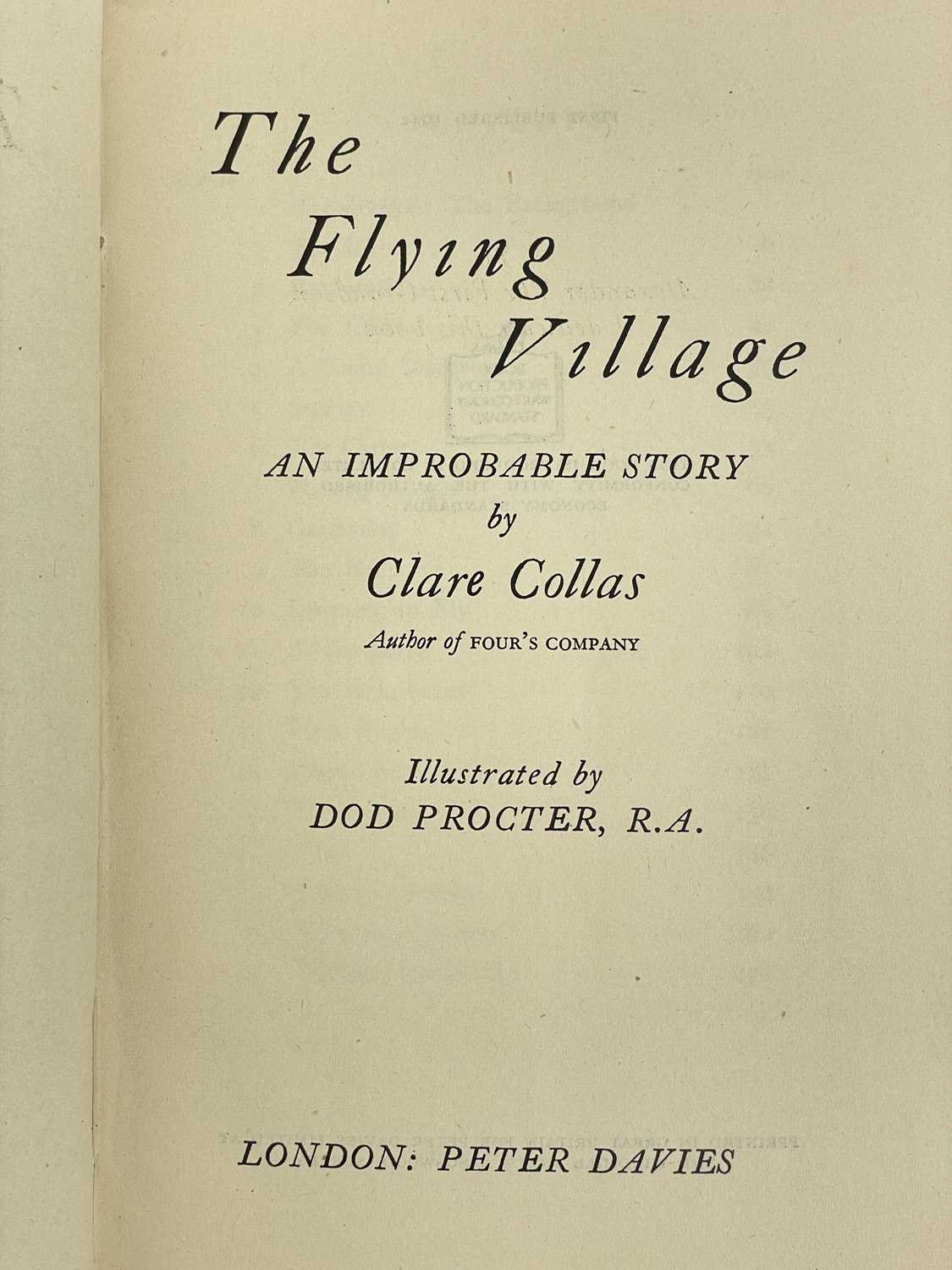 (Dod Proctor Illustrations) COLLAS, Clare 'The Flying Village. An Improbable Story,' - Image 2 of 5