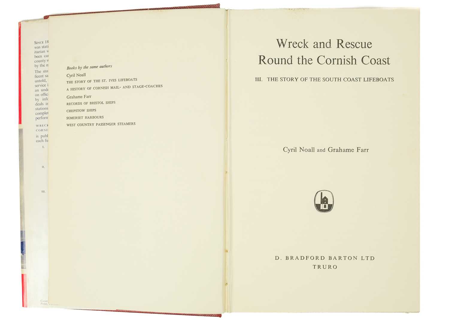 NOALL, Cyril and FARR, Grahame 'Wreck And Rescue Round The Cornish Coast', three book-set - Image 2 of 11