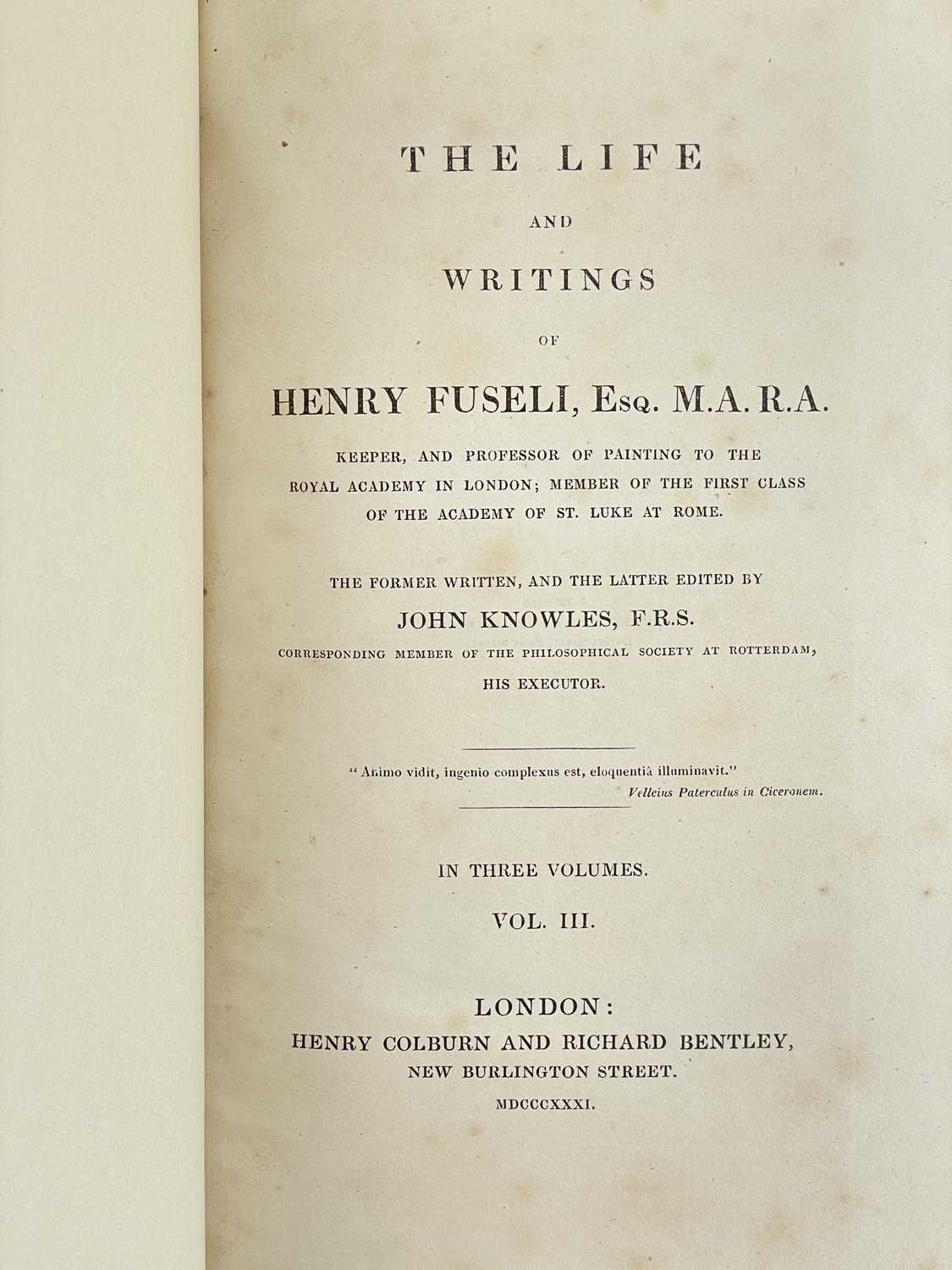 'Life And Writings Of Henry Fuseli' 'Esq. M.A.R.A. [Keeper, And Professor Of Painting To The Royal A - Image 3 of 7