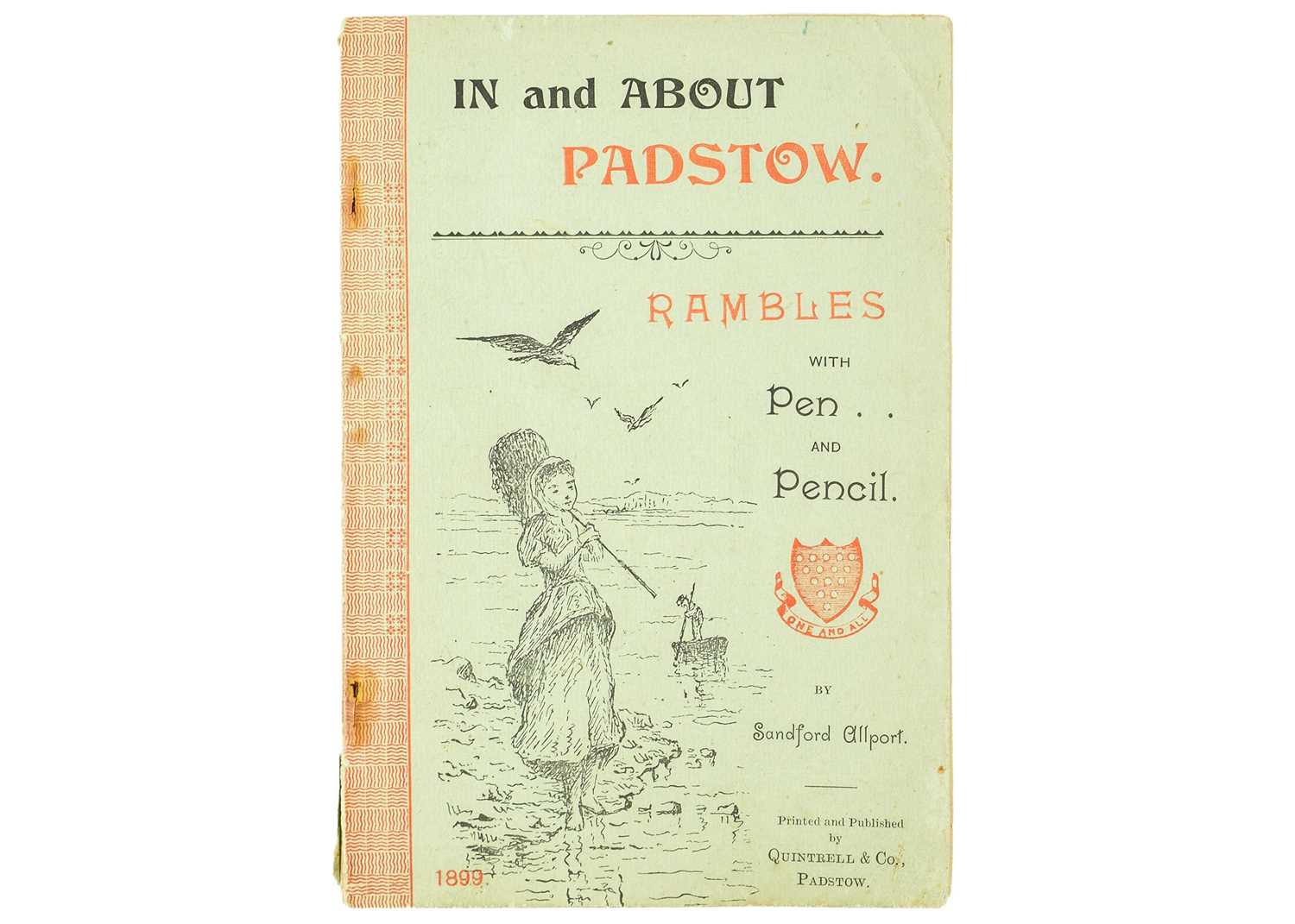 ALLPORT, Sanford 'In and About Padstow. Rambles with Pen and Pencil,'