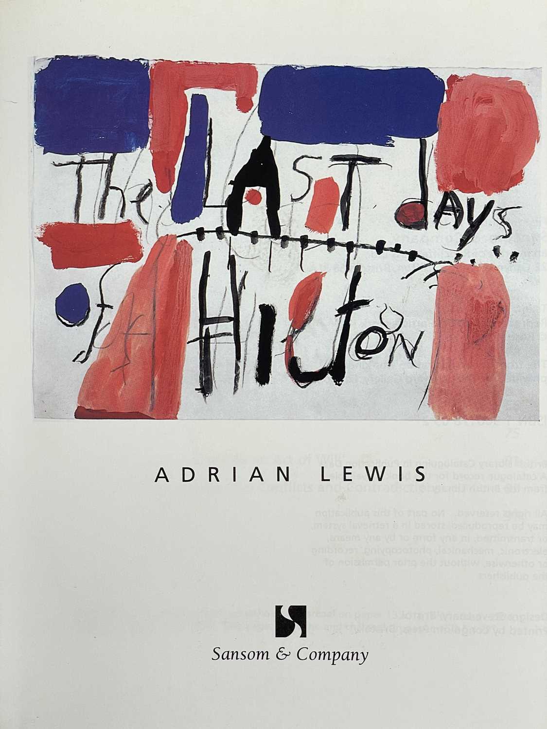 LEWIS, Adrian 'The Last Days of Hilton' - Image 6 of 8