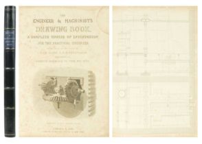 M. Le Blanc & M.M. Armengaud 'The Engineer and Machinist's Drawing Book; A Complete Course of Instru