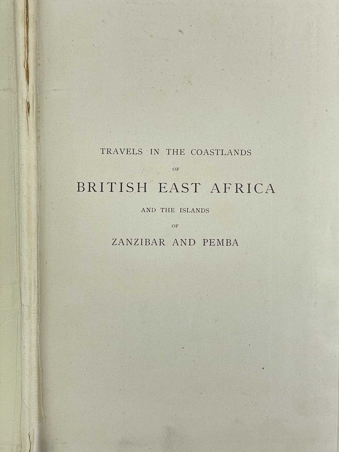 FTZGERALD, William Walter Augustine. 'Travels in the Coastlands of British East Africa and The Islan - Image 4 of 8