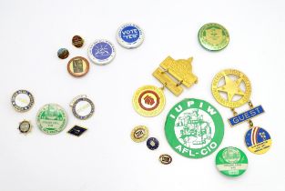 Trade Union Interest: a quantity of assorted badges, pins, etc. to include a Retail Clerks