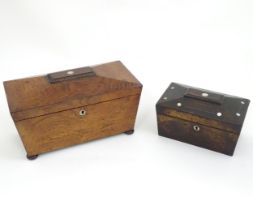 A rosewood tea caddy of sarcophagus form. Together with another with mother of pearl inlay.