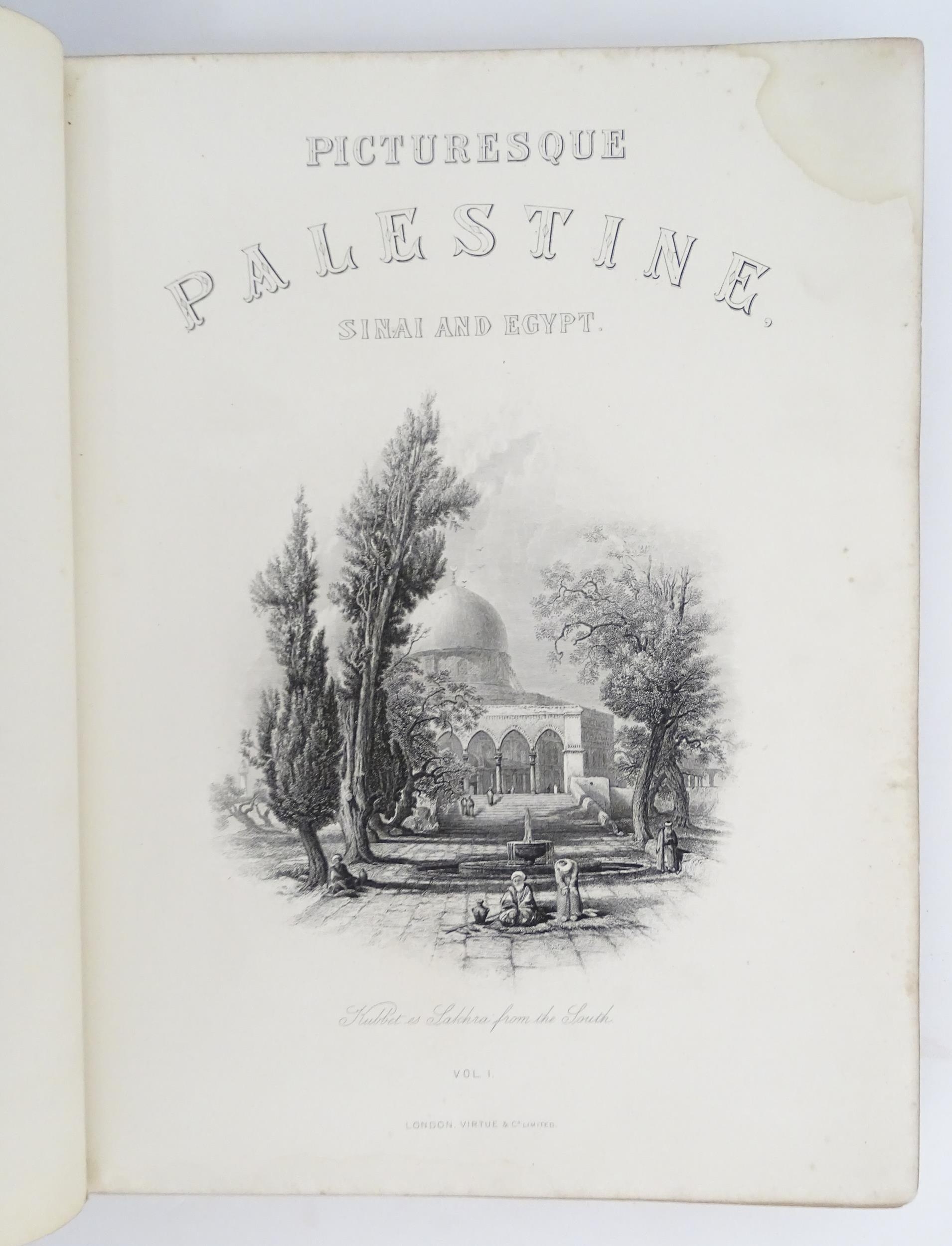 Book: Picturesque Palestine - Sinai and Egypt, volume 1, edited by Sir Charles Wilson. Published - Image 4 of 7