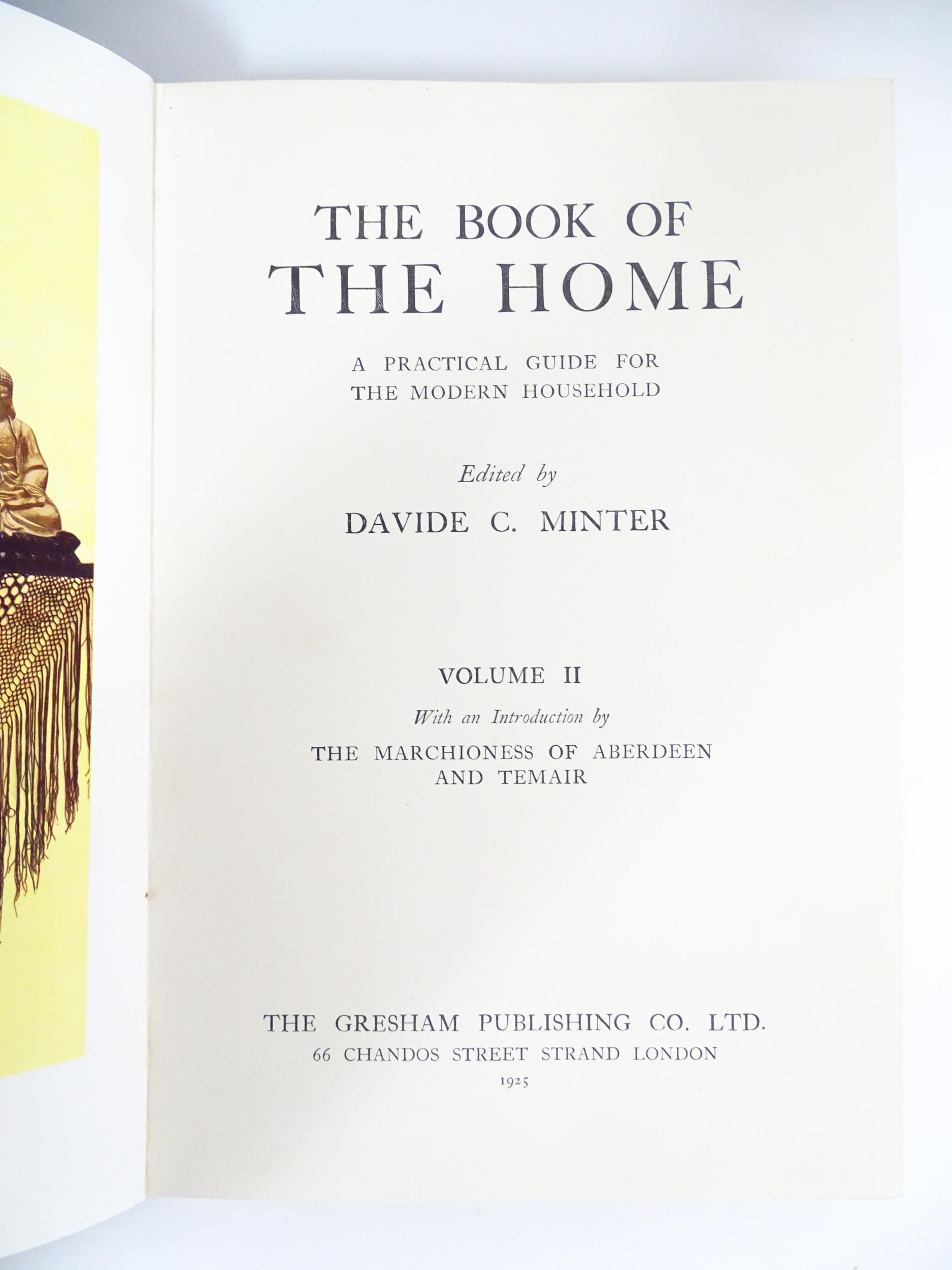 Books: The Book of the Home - A Practical Guide for the Modern Household, Volumes 1- 4, edited by - Image 7 of 12