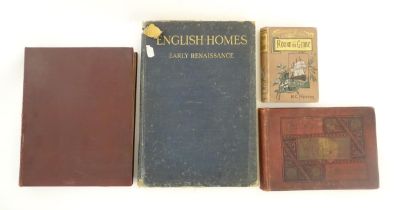 Books: Four assorted books comprising English Homes of the Early Renaissance Elizabethan and