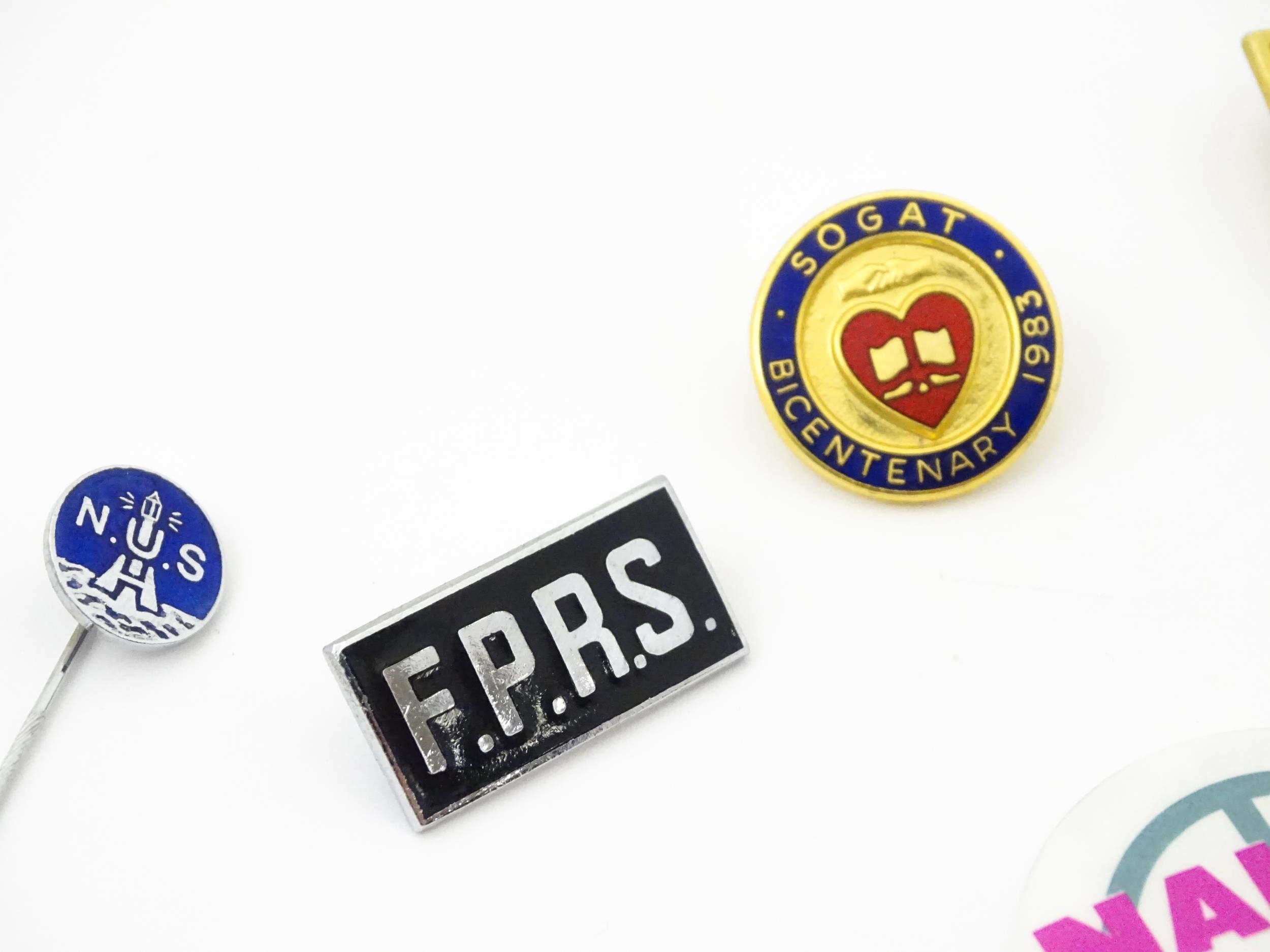Trade Union Interest: a quantity of assorted badges, pins, etc. to include GCHQ Trade Unions, - Image 5 of 12