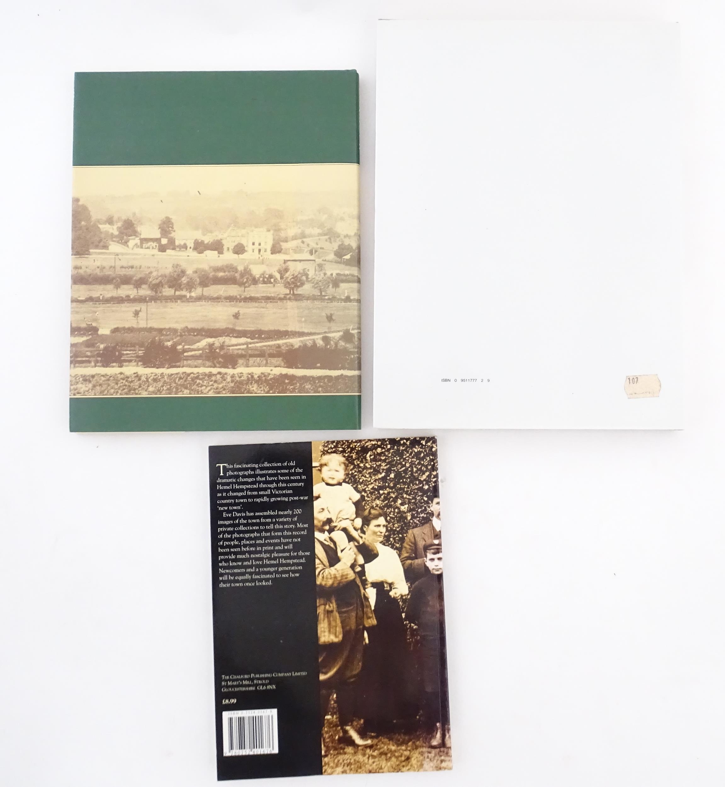 Books: Three local interest books comprising Dacorum - Within Living Memory, by Cathy Simpson and - Image 3 of 11